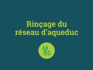 Rinçage du réseau d’aqueduc à Gentilly et Sainte-Angèle