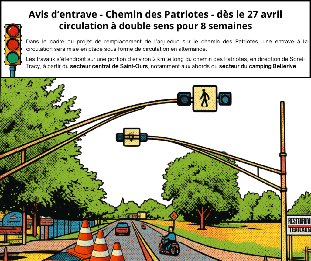 Avis d’entrave – Chemin des Patriotes – Dès le 27 Avril, Circulation en Alternance