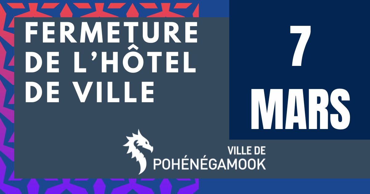 FERMETURE DE L’HÔTEL DE VILLE